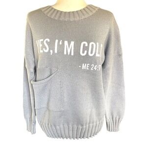 Yes I'm Cold Sweater Gray Women's Sz Medium